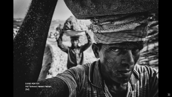 SAND PORTER Md Tanveer Hassan Rohan (bd) 35 