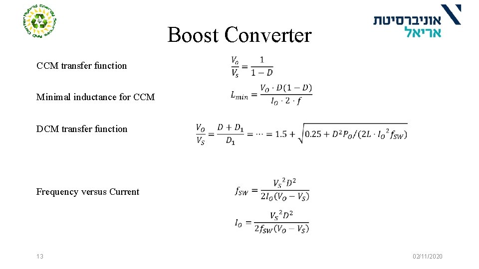 Boost Converter CCM transfer function Minimal inductance for CCM DCM transfer function Frequency versus