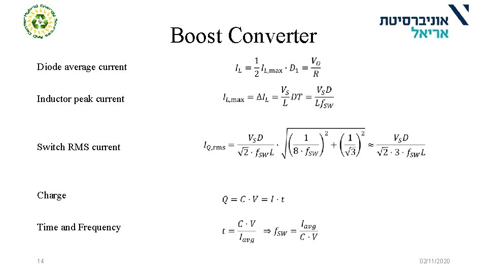 Boost Converter Diode average current Inductor peak current Switch RMS current Charge Time and