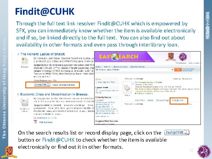 The Chinese University of Hong Kong Library Findit@CUHK Through the full text link resolver
