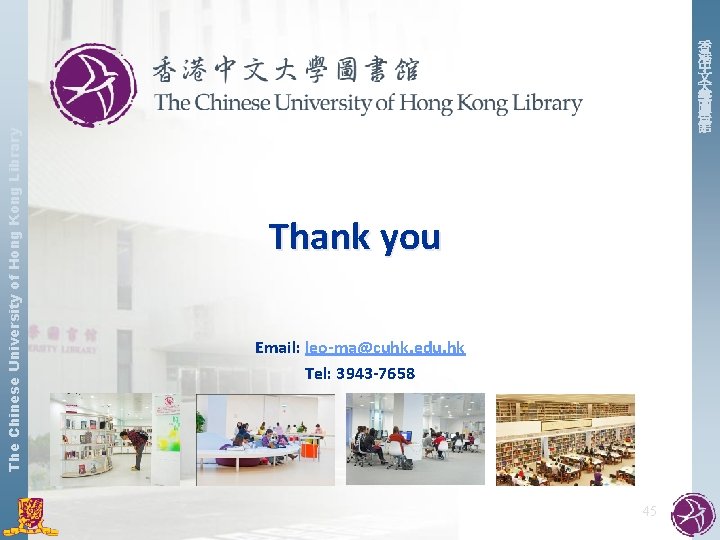 The Chinese University of Hong Kong Library 香 港 中 文 大 學 圖