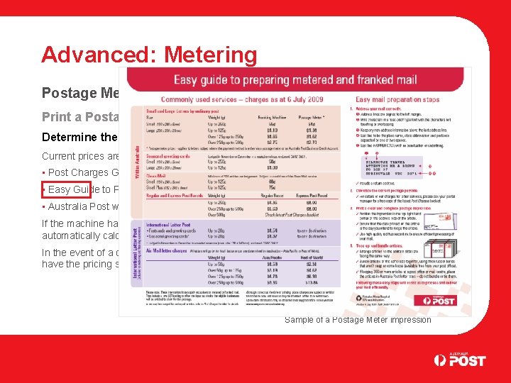 Advanced: Metering Postage Meter requirements Print a Postage Meter impression Determine the correct postage