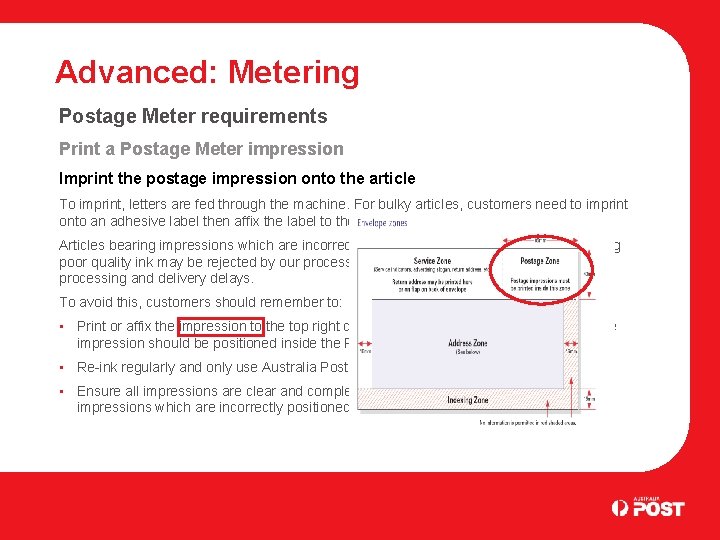 Advanced: Metering Postage Meter requirements Print a Postage Meter impression Imprint the postage impression