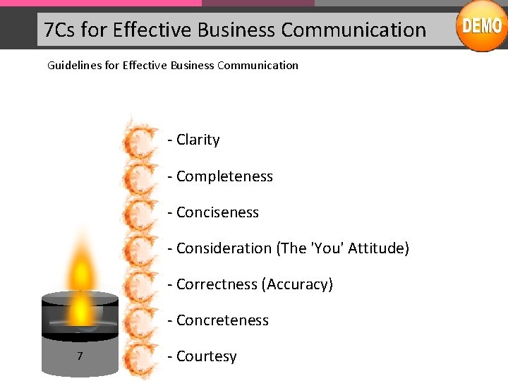 7 Cs for Effective Business Communication Guidelines for Effective Business Communication - Clarity -