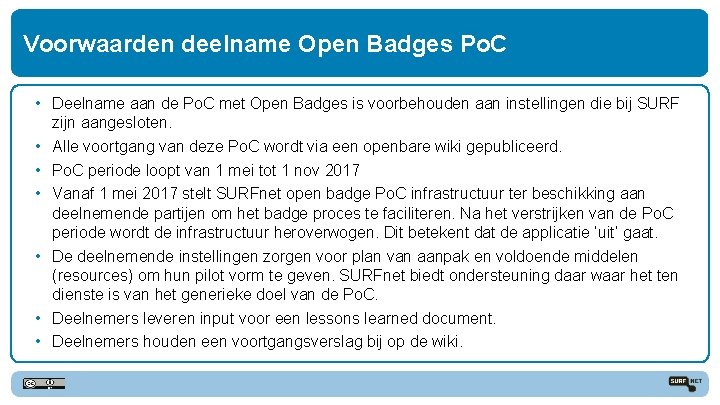Voorwaarden deelname Open Badges Po. C • Deelname aan de Po. C met Open