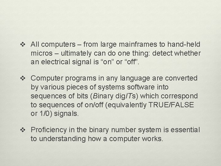 v All computers – from large mainframes to hand-held micros – ultimately can do