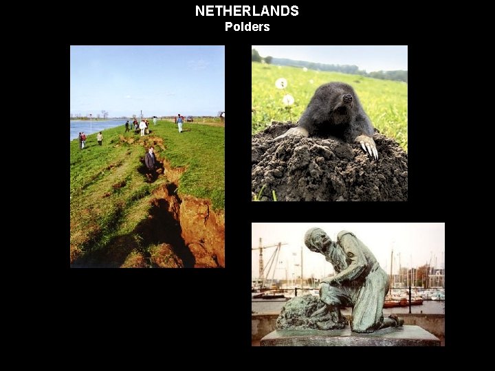 NETHERLANDS Polders 