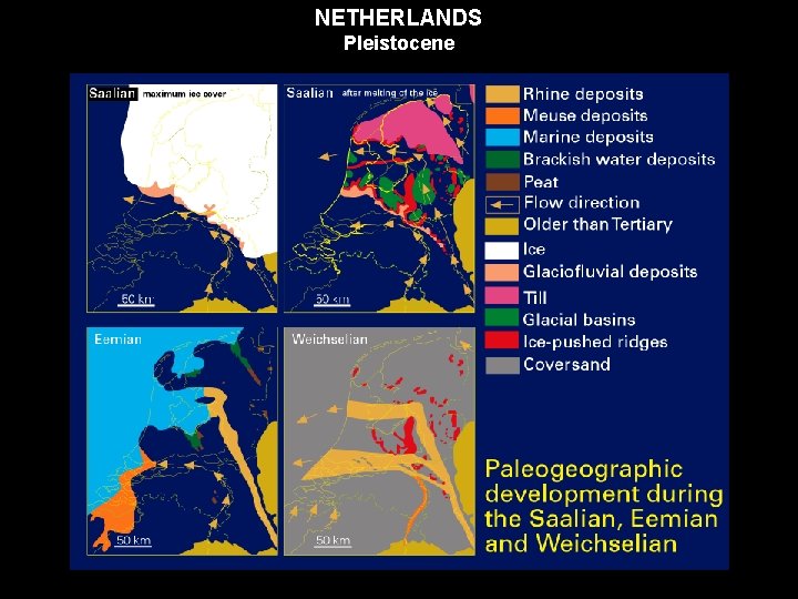 NETHERLANDS Pleistocene 