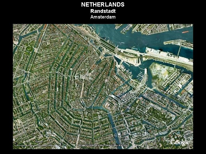 NETHERLANDS Randstadt Amsterdam 