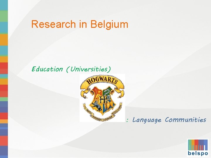 Research in Belgium Education (Universities) : Language Communities 