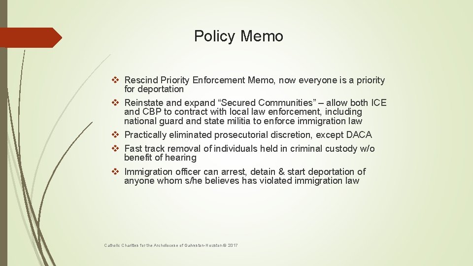 Policy Memo v Rescind Priority Enforcement Memo, now everyone is a priority for deportation
