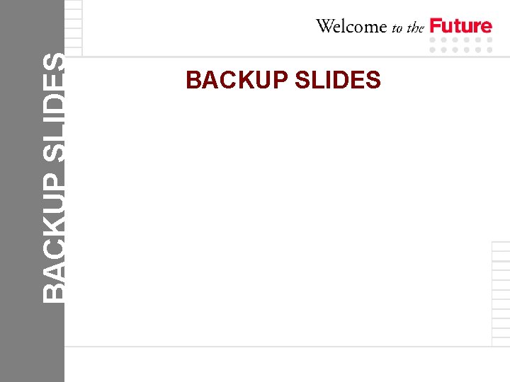 BACKUP SLIDES 