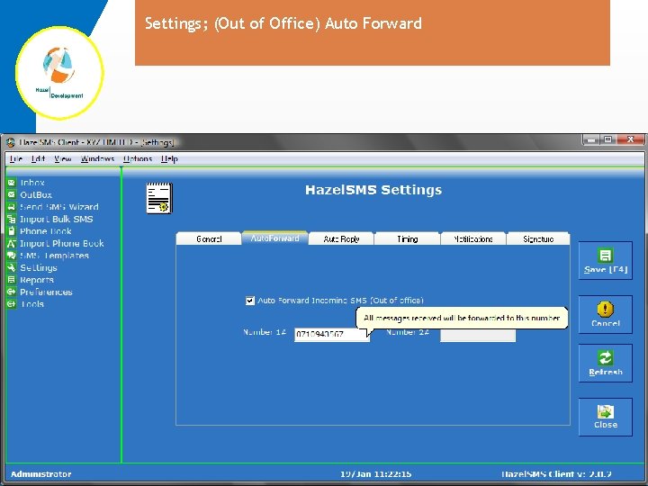 Settings; (Out of Office) Auto Forward 