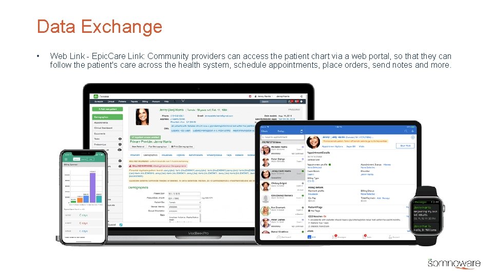 Data Exchange • Web Link - Epic. Care Link: Community providers can access the