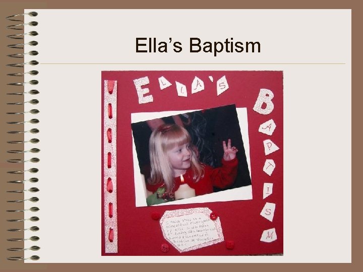 Ella’s Baptism 