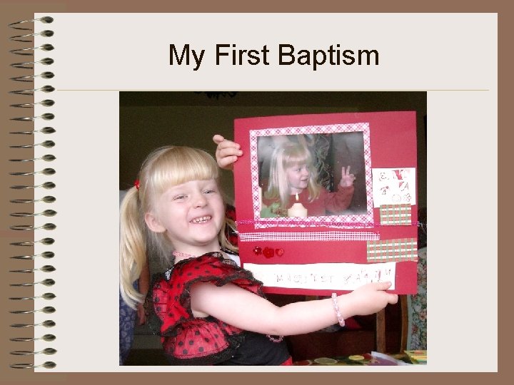 My First Baptism 
