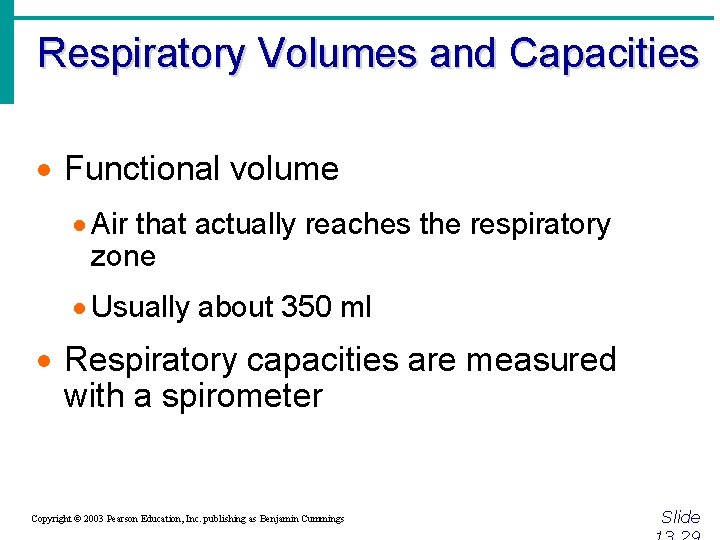 Respiratory Volumes and Capacities · Functional volume · Air that actually reaches the respiratory