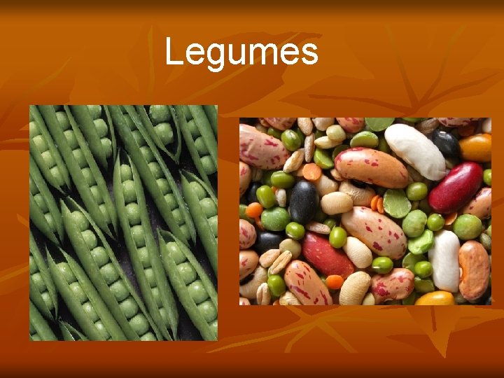 Legumes 