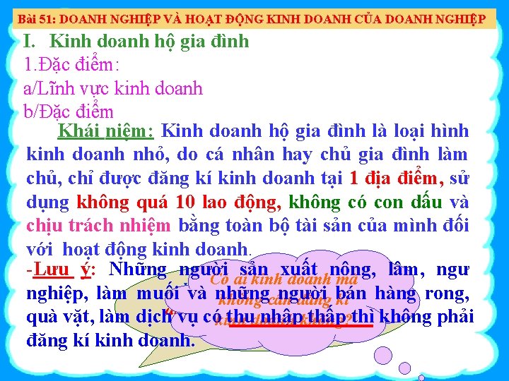 Bài 51: DOANH NGHIỆP VÀ HOẠT ĐỘNG KINH DOANH CỦA DOANH NGHIỆP I. Kinh