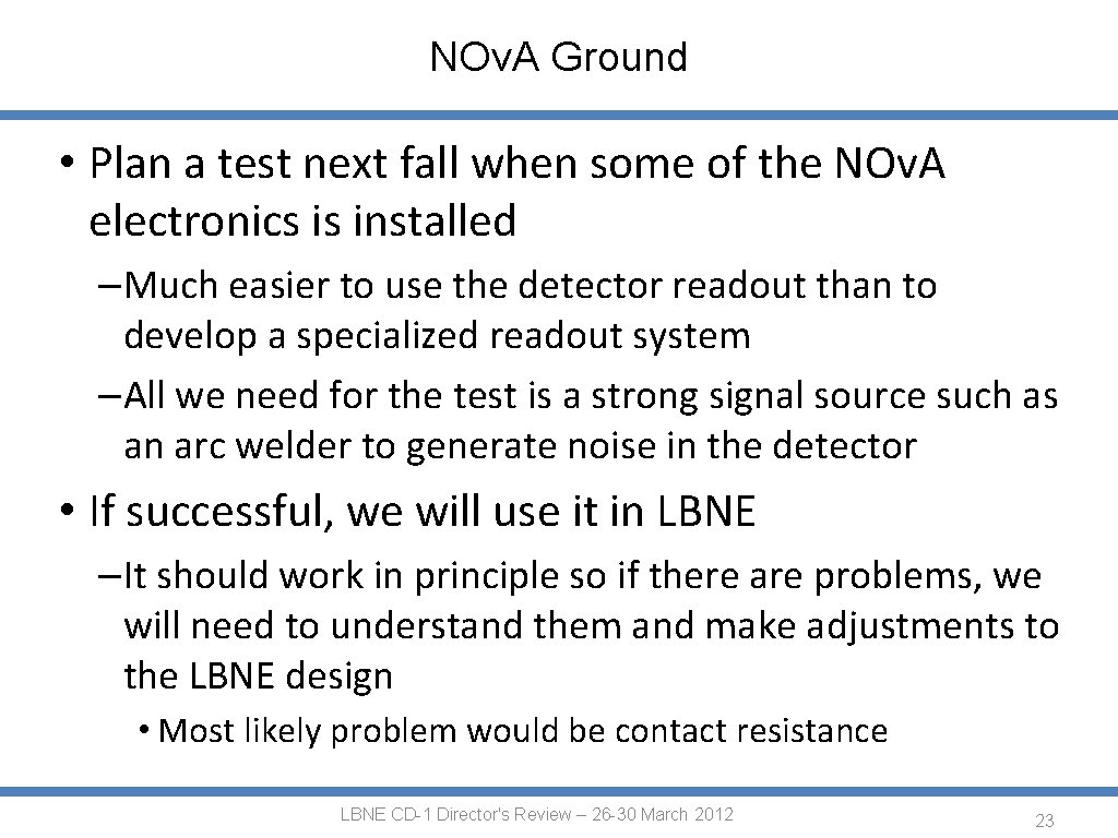 NOv. A Ground • Plan a test next fall when some of the NOv.