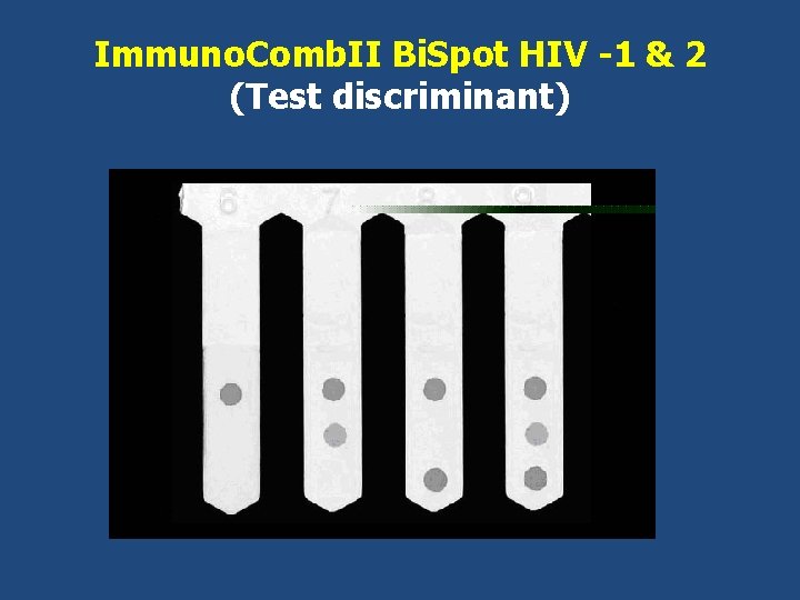 Immuno. Comb. II Bi. Spot HIV -1 & 2 (Test discriminant) 