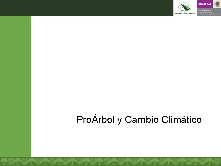 ProÁrbol y Cambio Climático 