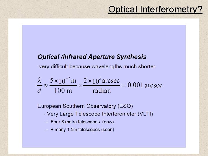 Optical Interferometry? 35 