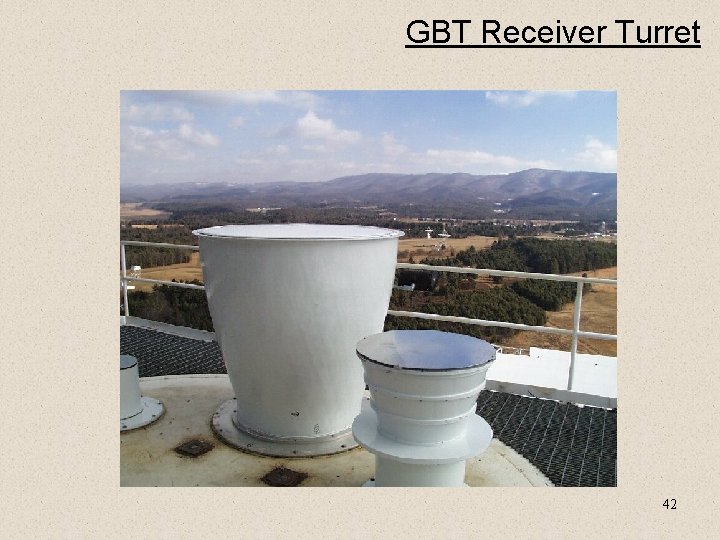GBT Receiver Turret 42 