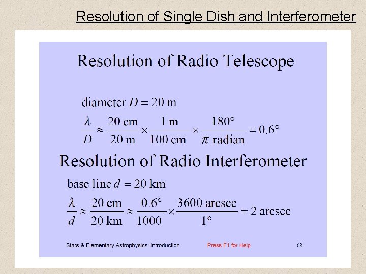 Resolution of Single Dish and Interferometer 8 