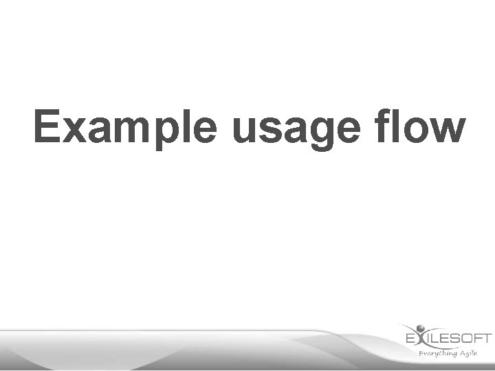 Example usage flow 