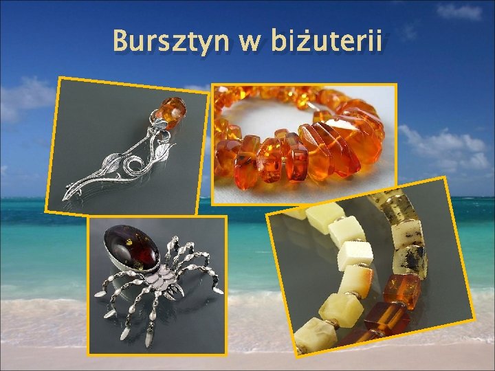 Bursztyn w biżuterii 