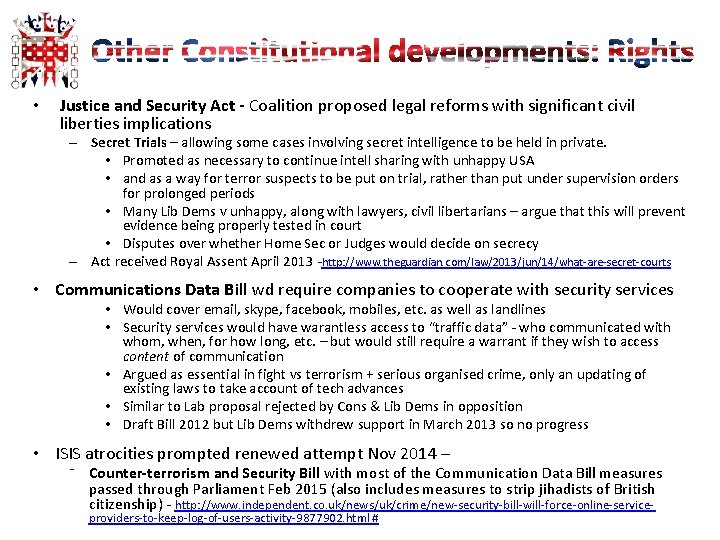  • Justice and Security Act - Coalition proposed legal reforms with significant civil