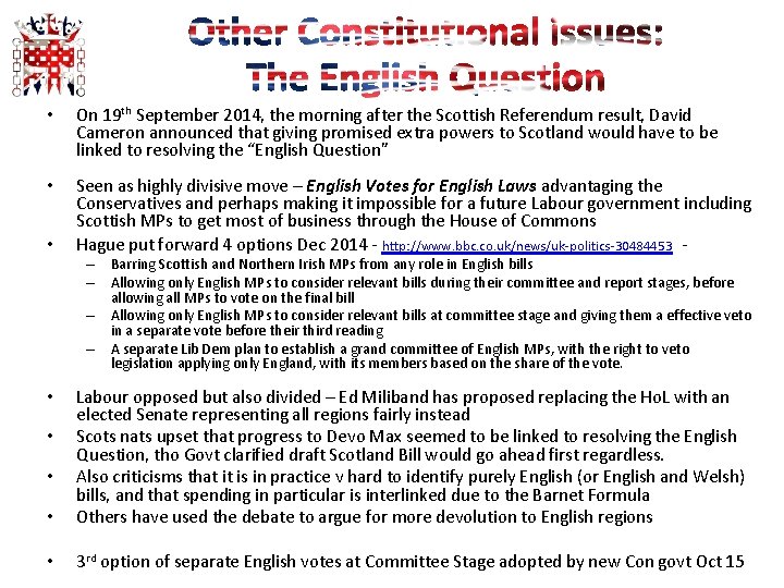  • On 19 th September 2014, the morning after the Scottish Referendum result,