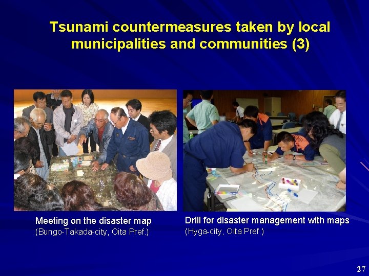 Tsunami countermeasures taken by local municipalities and communities (3) Meeting on the disaster map