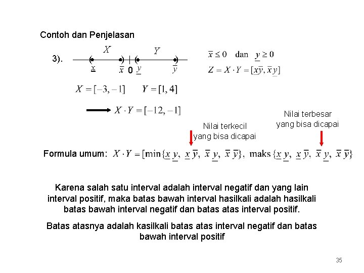 Contoh dan Penjelasan 3). ( x X ) ( Y ) 0 Nilai terkecil