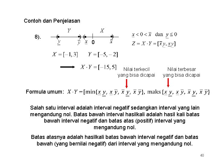 Contoh dan Penjelasan Y 8). ( X ) ( 0 ) Nilai terkecil yang