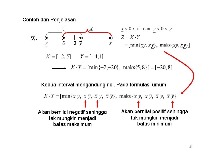 Contoh dan Penjelasan Y 9). ( ( X 0 ) ) Kedua interval mengandung