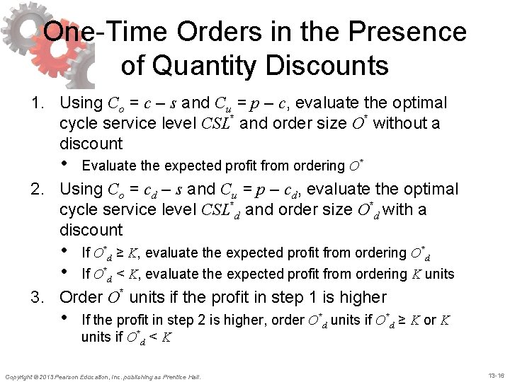 One-Time Orders in the Presence of Quantity Discounts 1. Using Co = c – One-Time Orders in the Presence of Quantity Discounts 1. Using Co = c –