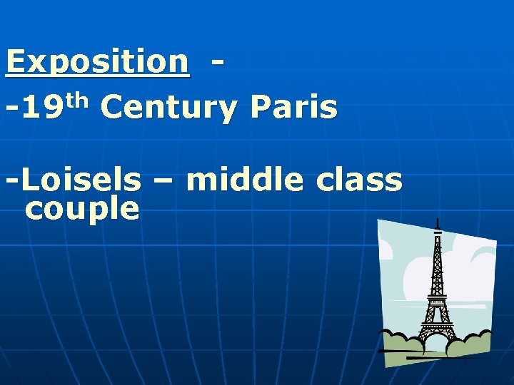 Exposition th -19 Century Paris -Loisels – middle class couple 