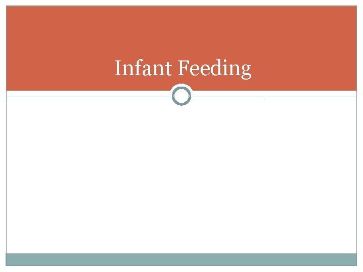 Infant Feeding 