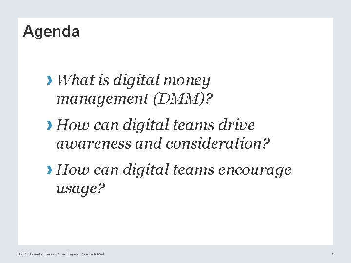 Agenda › What is digital money management (DMM)? › How can digital teams drive