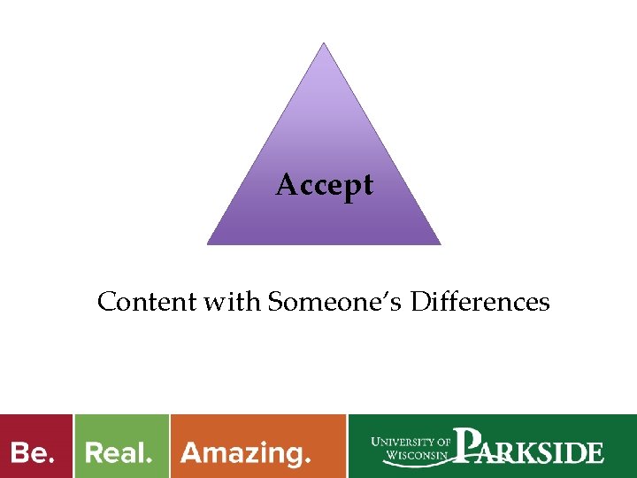 Accept Content with Someone’s Differences 