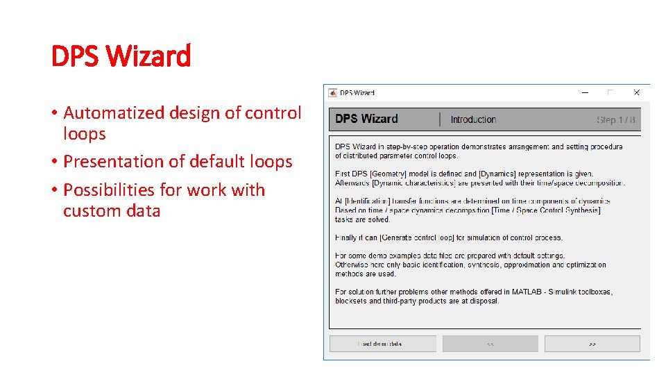 DPS Wizard • Automatized design of control loops • Presentation of default loops •