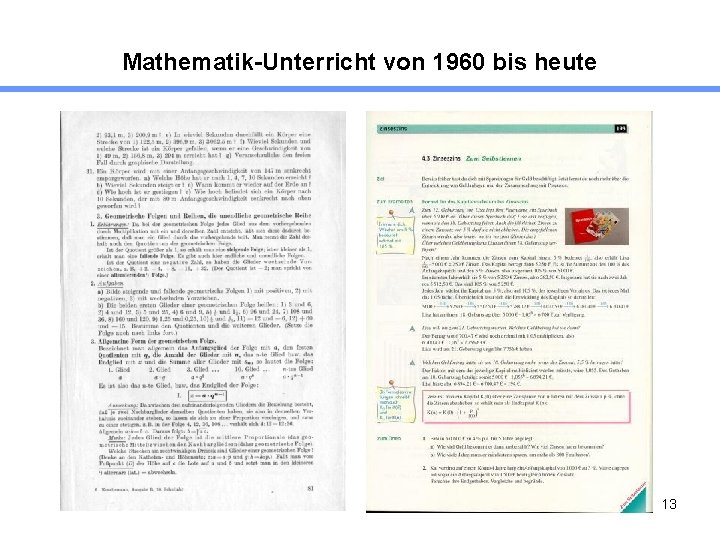 Mathematik-Unterricht von 1960 bis heute 13 