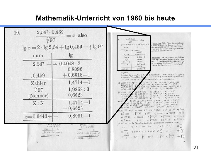 Mathematik-Unterricht von 1960 bis heute 21 