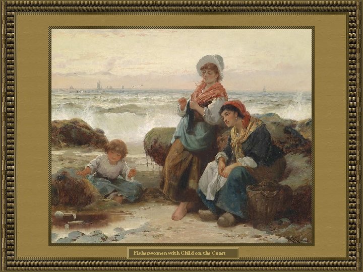 Fisherwomen with Child on the Coast 