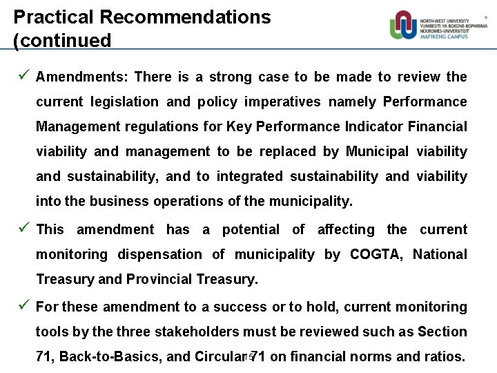 Practical Recommendations (continued ü Amendments: There is a strong case to be made to