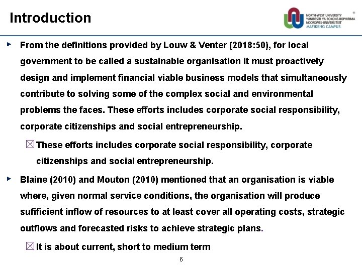 Introduction ► From the definitions provided by Louw & Venter (2018: 50), for local