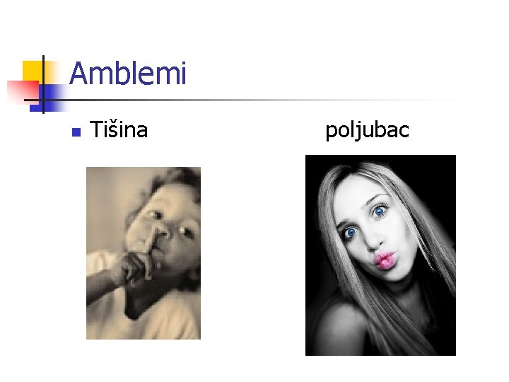 Amblemi n Tišina poljubac 