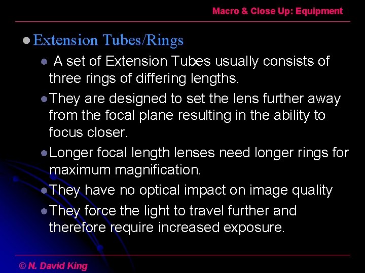 Macro & Close Up: Equipment l Extension Tubes/Rings A set of Extension Tubes usually